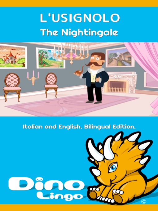 Title details for L'USIGNOLO / The Nightingale by Dino Lingo - Available